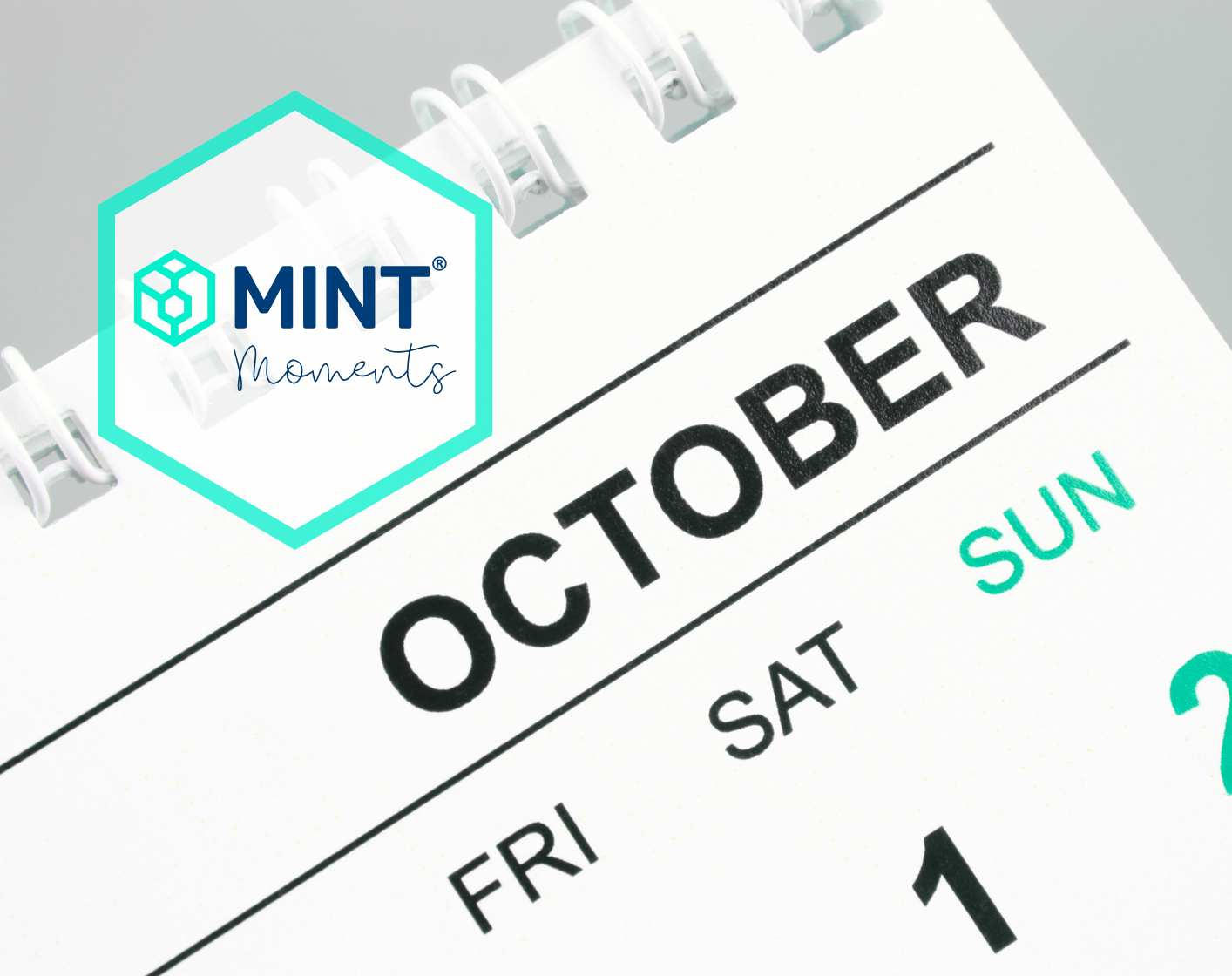 Mint® Moments - October